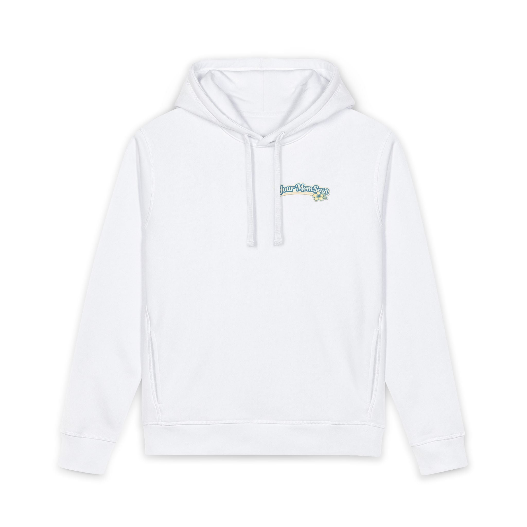 Lake Life Hoodie - "Your Mom Said Life Is Better at the Lake" Graphic Hoodie
