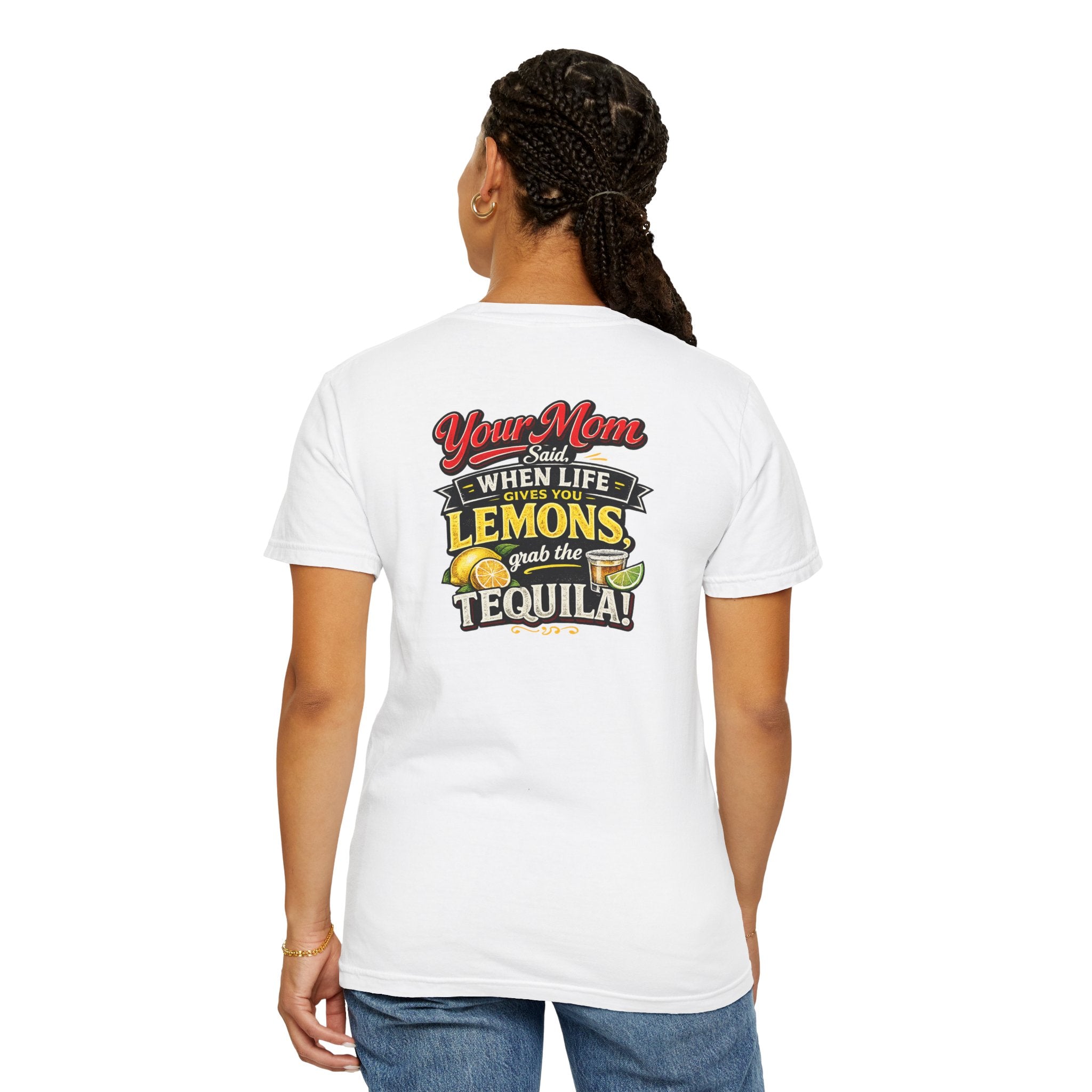 T-Shirt — “When Life Gives You Lemons, Grab the Tequila” Graphic Tee