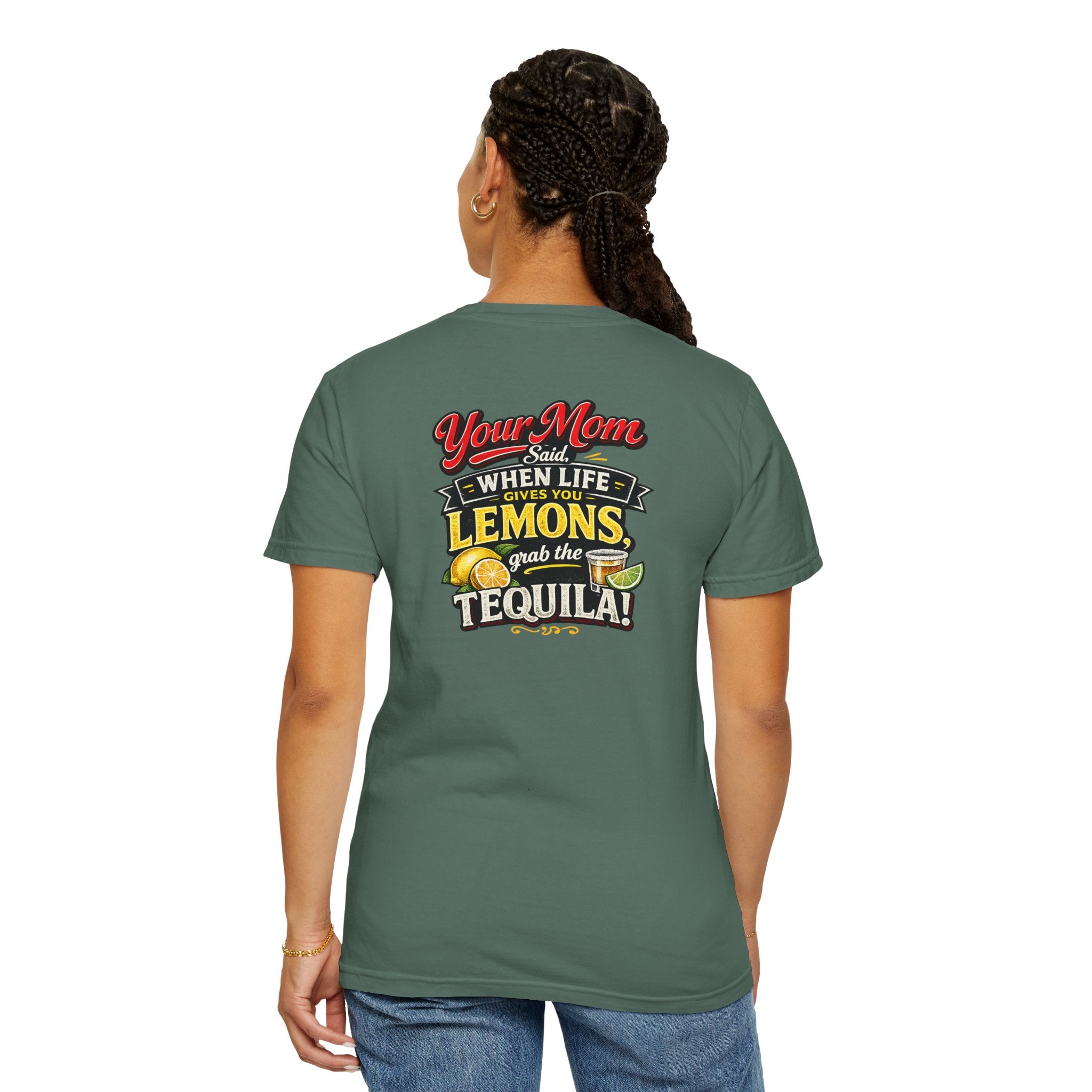 T-Shirt — “When Life Gives You Lemons, Grab the Tequila” Graphic Tee