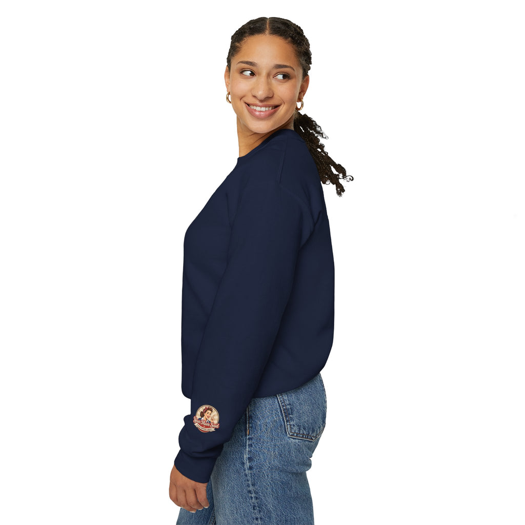Your Mom Said Crewneck Sweatshirt - Vintage Script Casual Pullover
