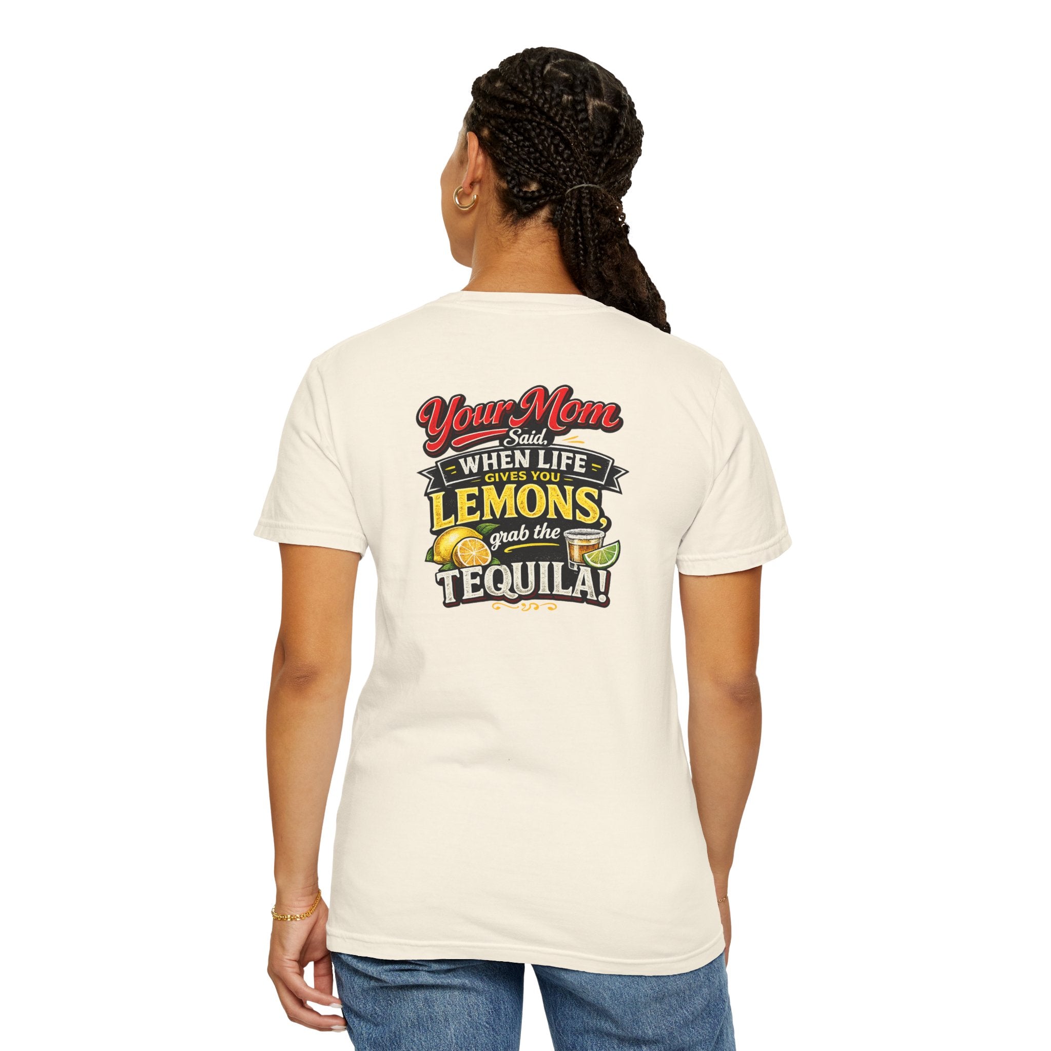 T-Shirt — “When Life Gives You Lemons, Grab the Tequila” Graphic Tee