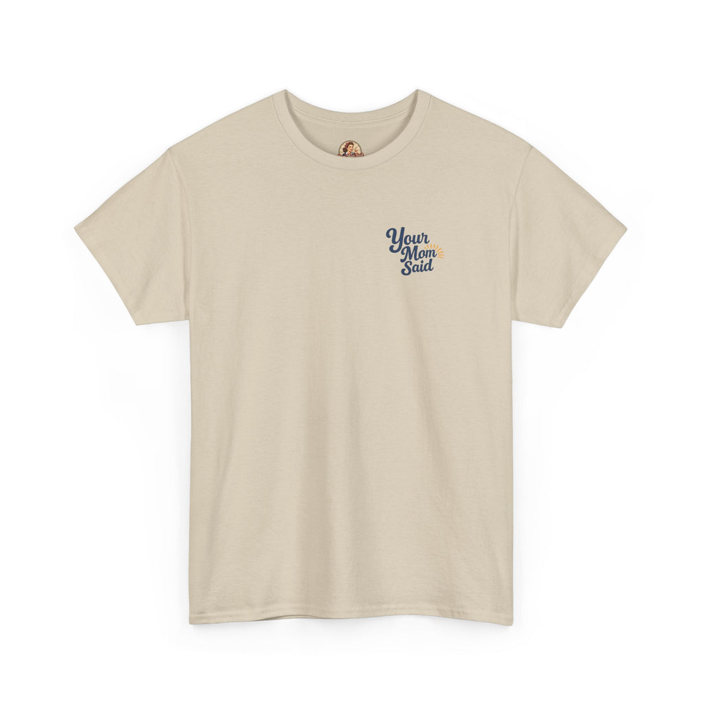 Coastal 'Your Mom Said... Show Me Your Buoys' Graphic Tee