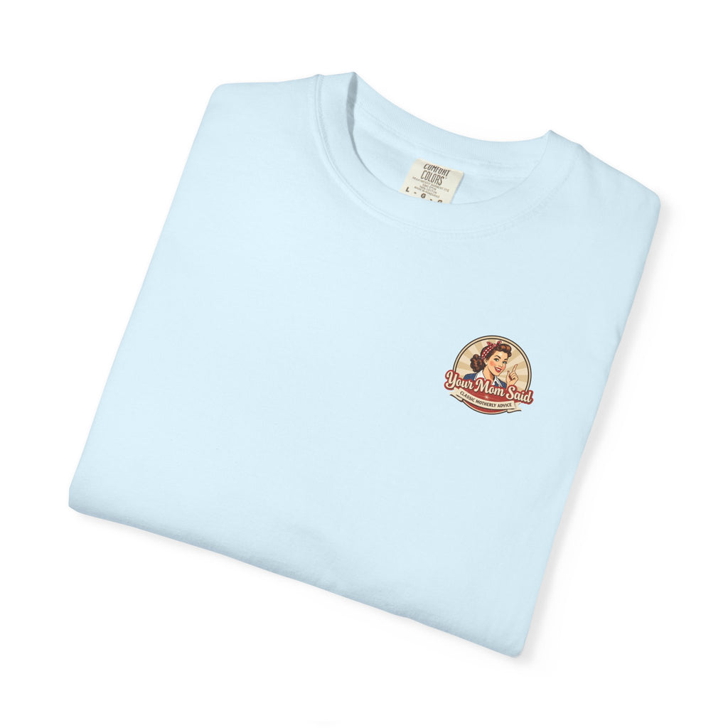T-Shirt — “Your Mom Said You Can't Fix Stupid But You Can Buffer It With A 12-Pack” Beer Graphic Tee